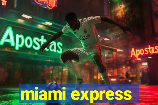 miami express