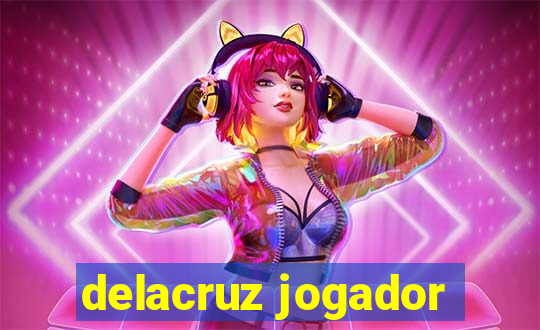 delacruz jogador