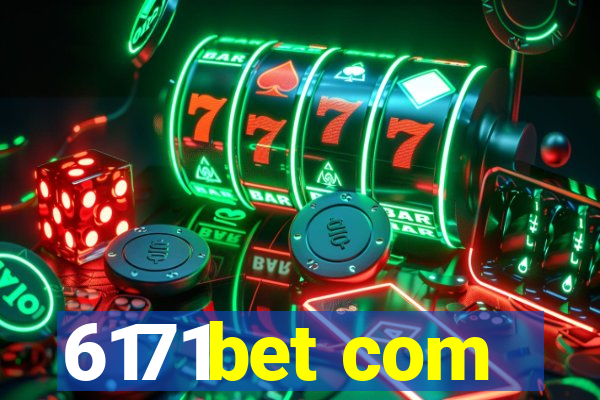 6171bet com