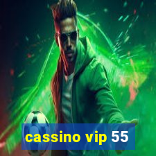 cassino vip 55