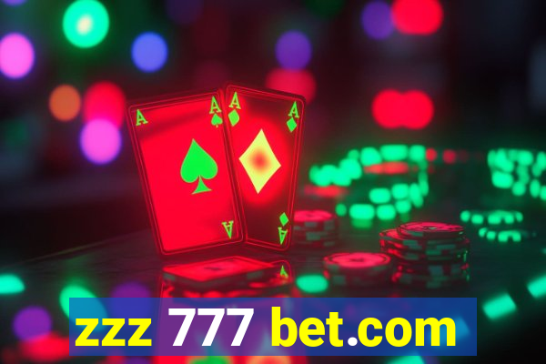 zzz 777 bet.com