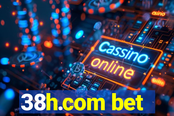 38h.com bet