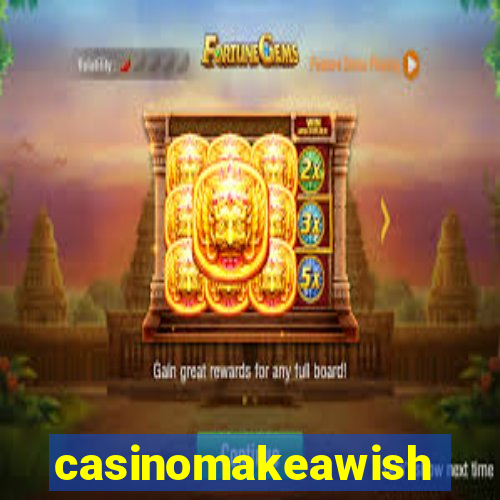 casinomakeawish