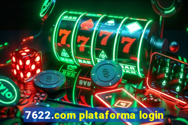 7622.com plataforma login