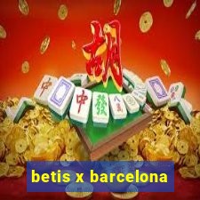 betis x barcelona