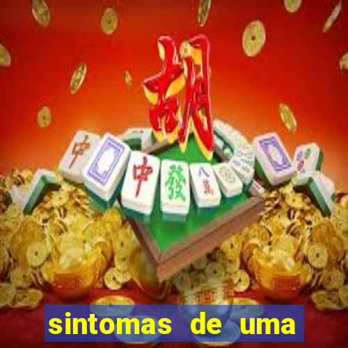 sintomas de uma pessoa perturbada