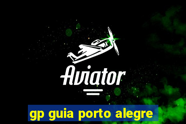 gp guia porto alegre