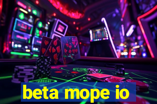 beta mope io