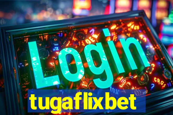 tugaflixbet