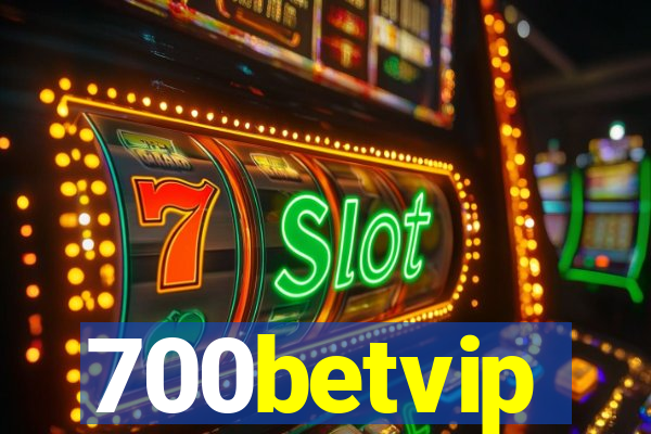 700betvip