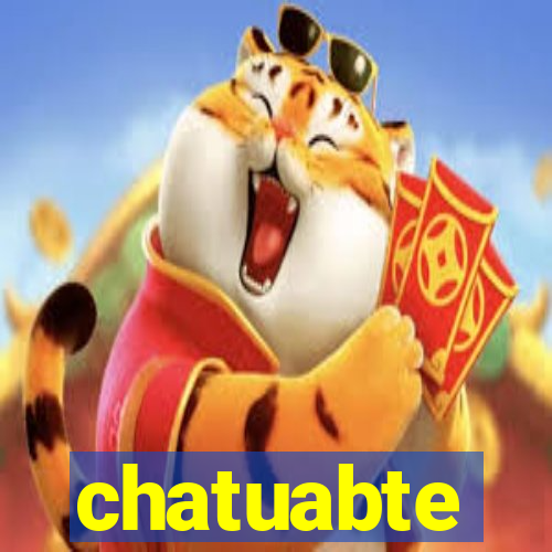 chatuabte