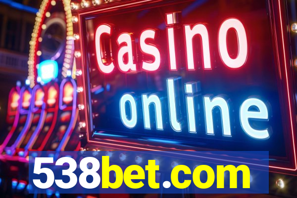 538bet.com