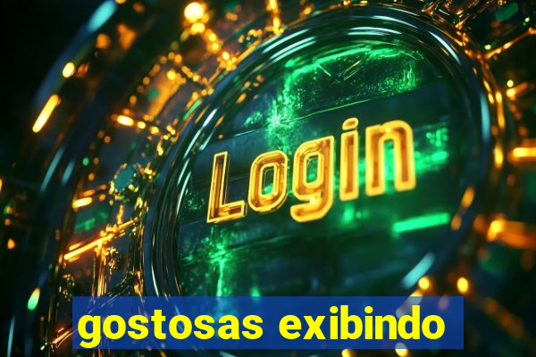 gostosas exibindo