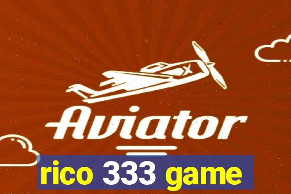 rico 333 game