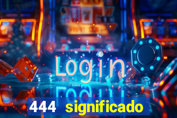 444 significado hora espejo