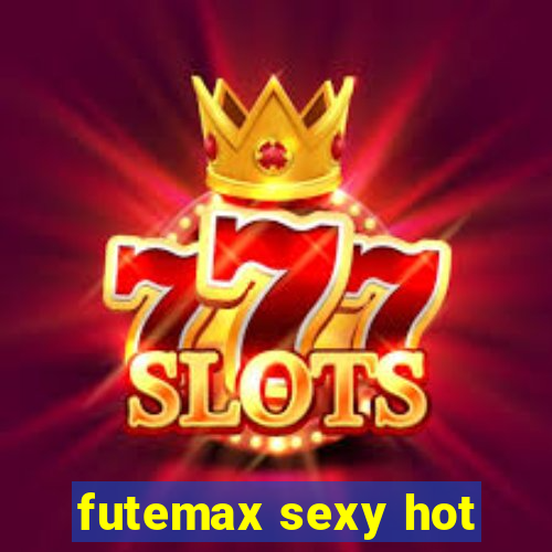 futemax sexy hot