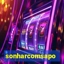 sonharcomsapo