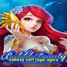 subway surf jogar agora