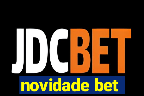 novidade bet