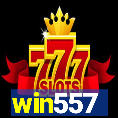 win557