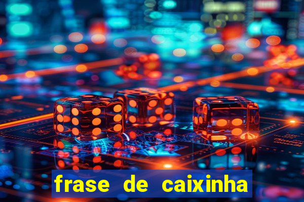 frase de caixinha de natal