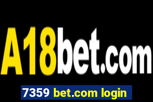 7359 bet.com login