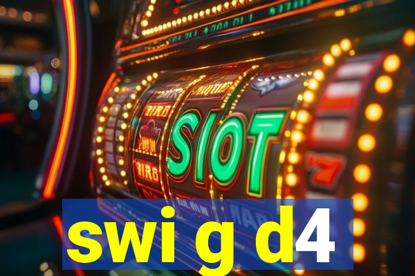 swi g d4