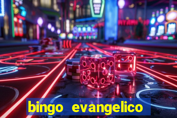 bingo evangelico para imprimir