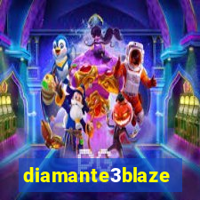 diamante3blaze