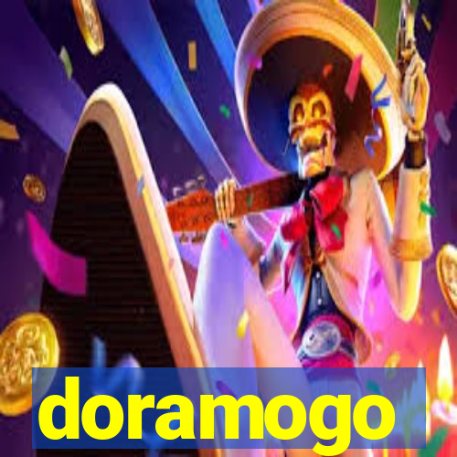 doramogo