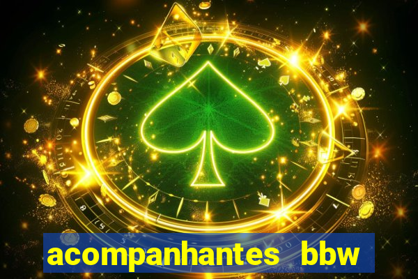 acompanhantes bbw porto alegre