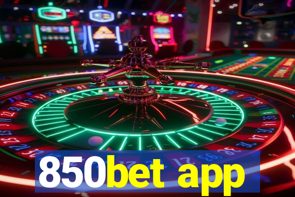 850bet app