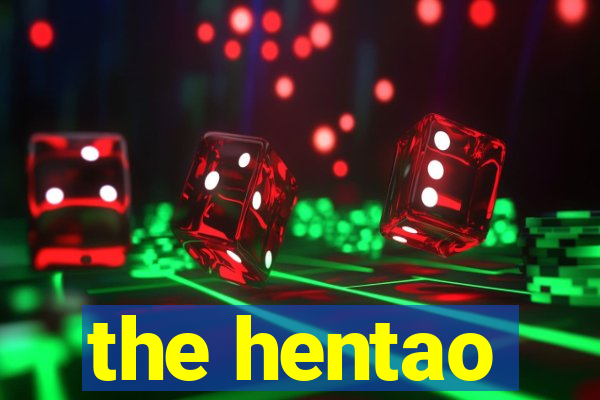 the hentao