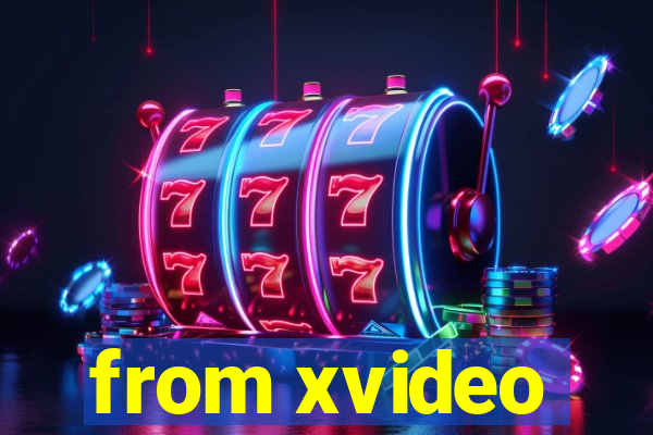 from xvideo