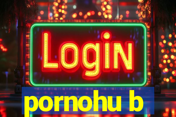 pornohu b