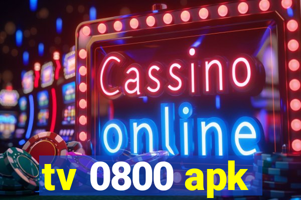 tv 0800 apk