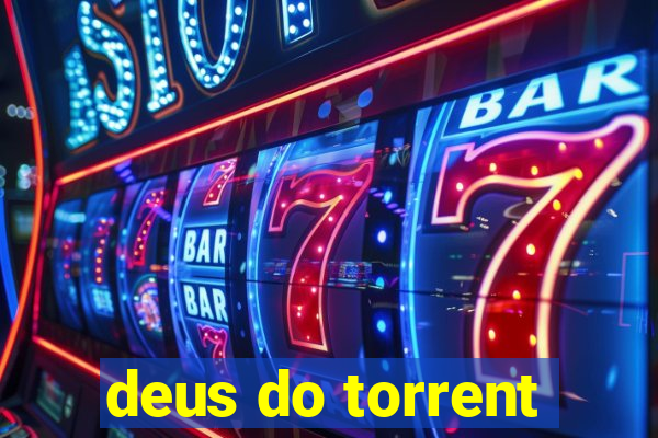 deus do torrent