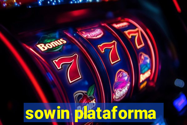 sowin plataforma