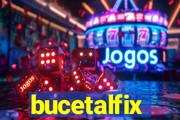 bucetalfix