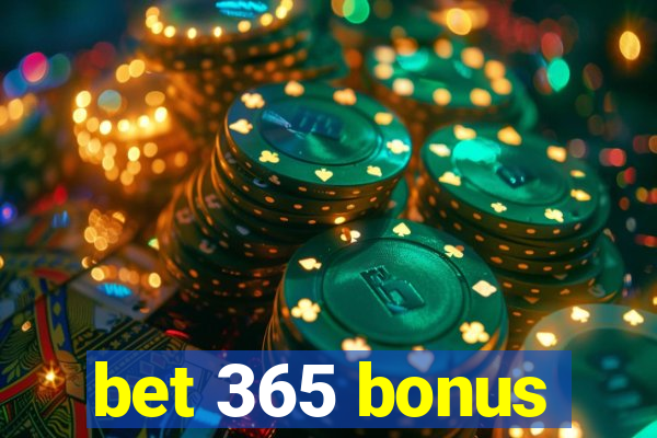 bet 365 bonus