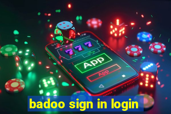 badoo sign in login