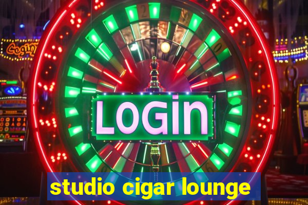 studio cigar lounge