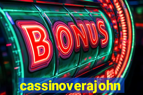 cassinoverajohn