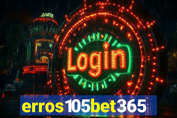 erros105bet365