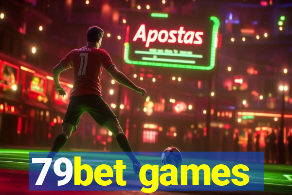 79bet games