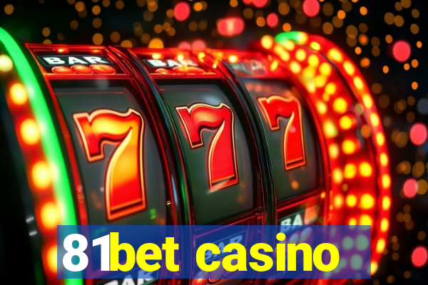 81bet casino