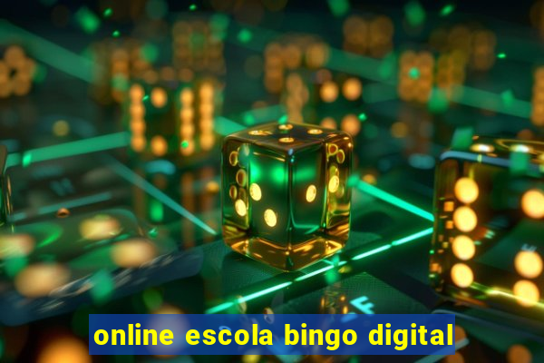 online escola bingo digital