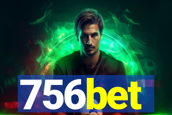 756bet