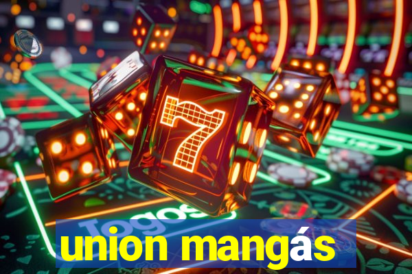 union mangás