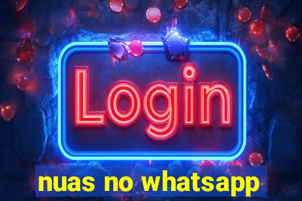 nuas no whatsapp